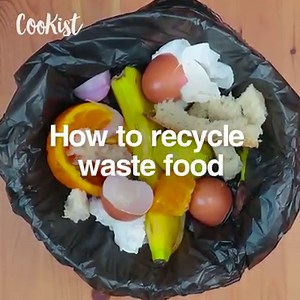 Don’t waste your food scraps, turn it into something useful! Here’s how :) | Cookist Wow