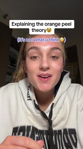 Understanding the Orange Peel Theory: Relationship Insights Revealed