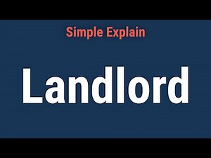 Landlord: Duties, Responsibilities, and Rights