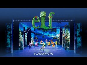 Elf: The Musical in Tuacahn's Hafen Theatre - 2025