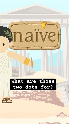 Why does 'naïve' have Two Dots? #linguistics #shorts