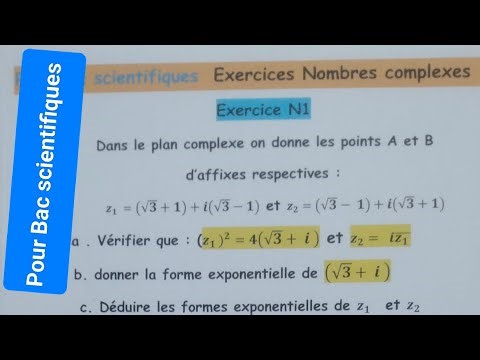 Pour Bac scientifiques Correction de l'exercice N1 Nbres complexes