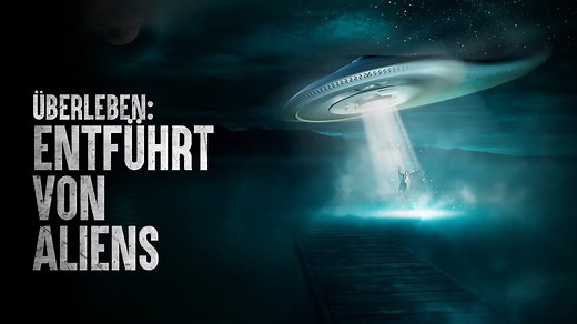 Was wirklich passiert, wenn Aliens dich entführen