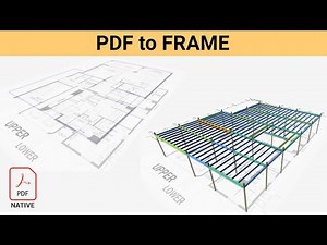PDF to Frame. Get Structural design directly from PDF plans. No software or CAD required.