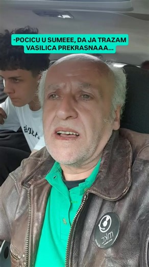 -POCICU U SUMEEE, DA JA TRAZAM VASILICA PREKRASNAAA...