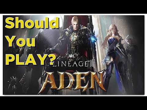 Should You Play Lineage 2 Aden In 2021