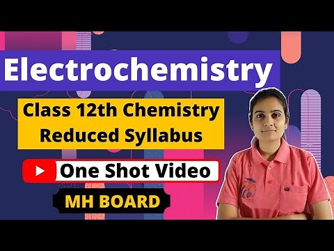 Electrochemistry Class 12th Chemistry One-Shot