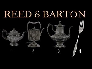 Reed & Barton, Part 4 of 4