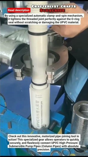 Genius Tool for Installing UPVC Submersible Pump Pipes #PlumbingTools#SmartTools#IndustrialMachinery