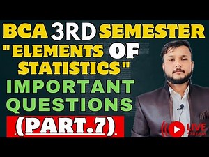 Important Question For Exam Part.7 | BCA 3rd Semester | Elements Of Statistics | CCS University