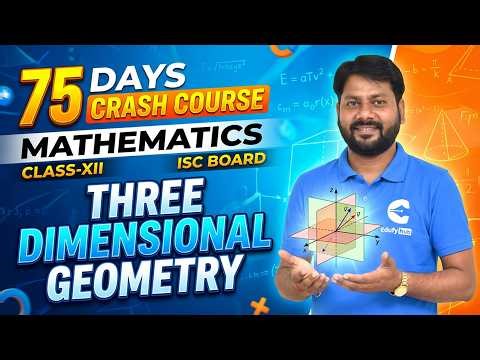 75 Days Crash Course Day-54 | Class 12 Maths | Chapter 12 Three Dimensional Geometry | L-1 | ISC