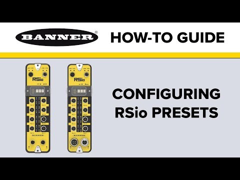 How to Use RSio Configuration Presets