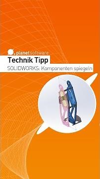 SOLIDWORKS - Komponenten spiegeln