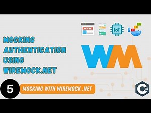 #5 - Mocking Bearer Token Authentication using WireMock.NET