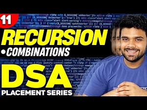 Ep11- Combinations | Find all possible combinations of k numbers out of the range 1 to N | Recursion