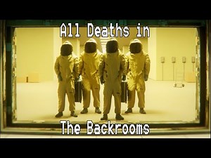 All Deaths in The Backrooms (2022)