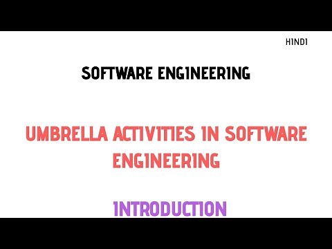 What are the Umbrella Activities in Software Engineering| Explain Umbrella Activities in SE