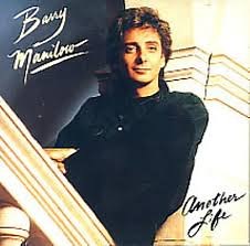 Barry Manilow - Another Life