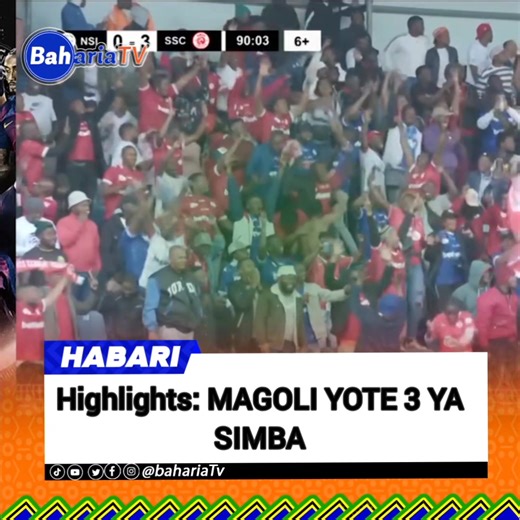 #BahariaSPORTS FULL TIME: NSINGIZINI HOSTSPURS 0 VS 3 SIMBA SC | Baharia TV