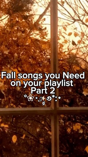 Fall songs you NEED on your playlist🍂🎧|part 2| #autumnaesthetic #music#playlist #octobermusic#fyp