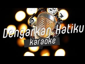 Dengarkan Hatiku - Adera Ft Nadiya Rawil (Akustik Karaoke) Studio Quality