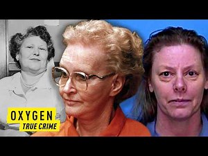 Notorious Female Killers: Dorothea Puente, Aileen Wuornos & More | Oxygen