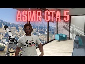 ASMR GTA 5!🔥 (Controller Sounds & More!)