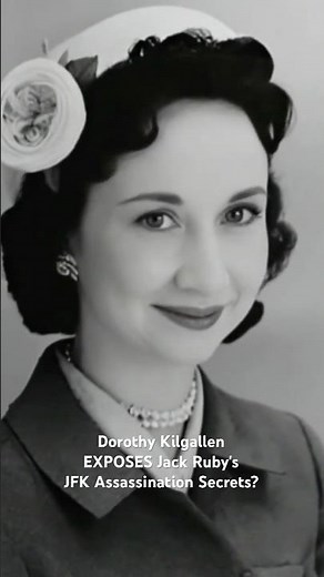 Dorothy Kilgallen EXPOSES Jack Ruby's JFK Assassination Secrets?