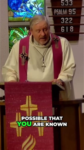 #sermonsnippet #Lent #ToBeKnownAndLoved