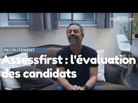 Assessfirst : l'évaluation des candidats