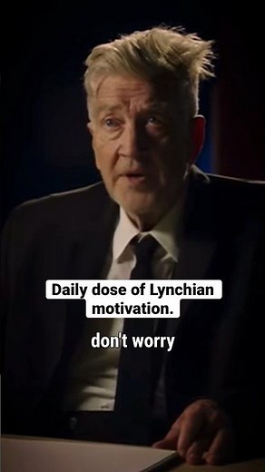 Get your butt in gear! | David Lynch #davidlynch #cinema #motivation