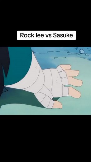 Rock Lee vs Sasuke Epic Battle - Naruto Shippuden
