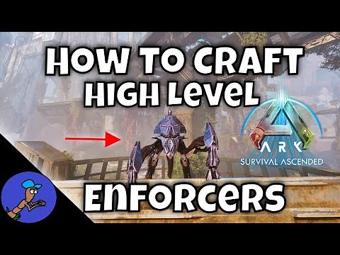 How to Get & Craft High-Level Enforcers | Ark Survival Ascended (Extinction)