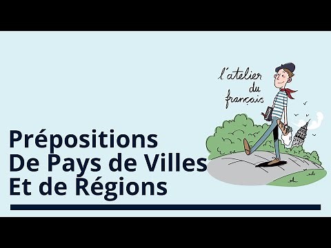 Prepositions for countries, cities and regions