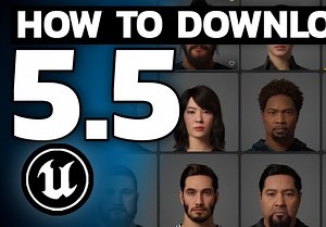 虚幻引擎 5.5 ！如何下载 Metahumans（教程）