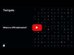 What is a VPN alternative? | Twingate’s accessible VPN alternative