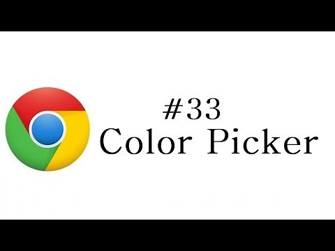 Chrome Extension Tutorial - 33 - Color Picker