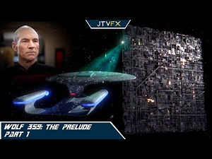 Wolf 359: The Prelude (Part I) - JTVFX