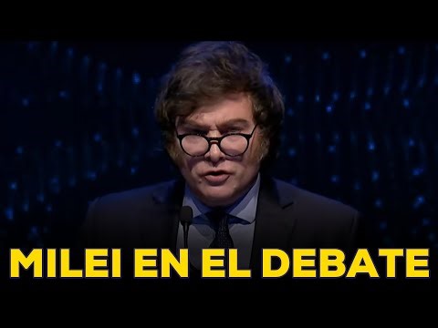 LAS INTERVENCIONES DE MILEI EN EL DEBATE PRESIDENCIAL