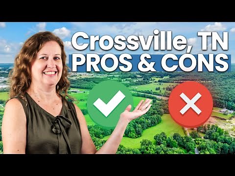 Pros and Cons of Living in Crossville, Tennessee: Is It Right for You?