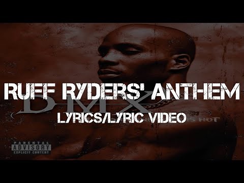 DMX - Ruff Ryders' Anthem (Lyrics/Lyric Video)