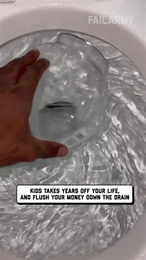kids always be flushing your money down the toilet... | FailArmy