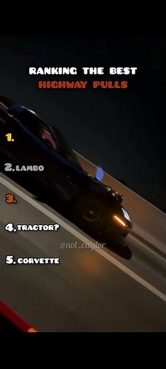 Ranking the best highway pulls!