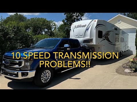 Ford Super Duty 10 Speed Transmission Problems