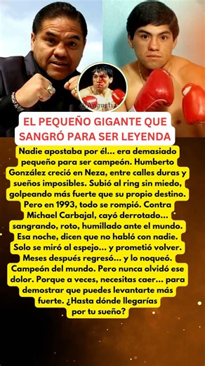 Humberto González vs Carbajal historia revancha campeón boxeo mexicano leyenda lucha