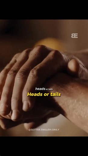 🪙 Heads or tails = ¿Cara o cruz? La expresión “heads or tails” se usa cuando tiras una moneda y alguien debe elegir entre “heads” (cara) y “tails” (cruz) para decidir algo al azar. Es una forma muy común de resolver pequeñas decisiones de manera justa. 📌 Otras formas parecidas: - Flip a coin (lanzar una moneda) - Toss-up (una decisión al azar) - Coin toss (el lanzamiento de moneda) | Better English - Daily