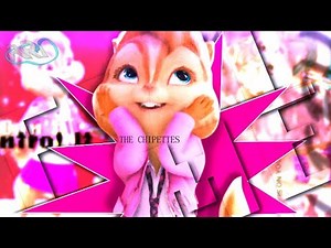 The Chipettes - Feel Me ~