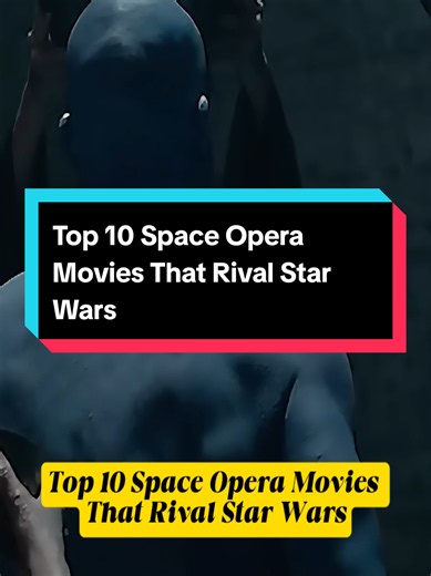 Top 10 Space Opera Movies That Rival Star Wars#actor #longervideos #movie