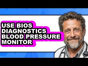 How to Use Bios Diagnostics Blood Pressure Monitor - Step by Step