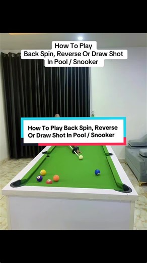 Cómo jugar back spin y draw en pool